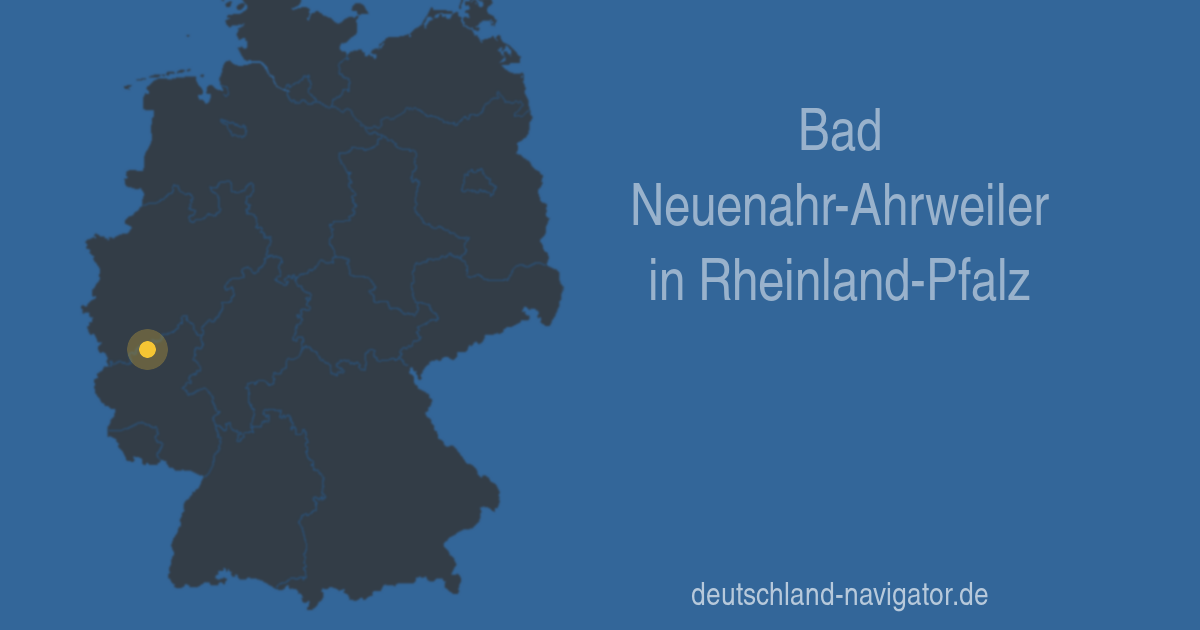 53474 Bad Neuenahr Ahrweiler In Rheinland Pfalz Alle Infos Karte Wetter Und Mehr Beim Deutschland Navigator