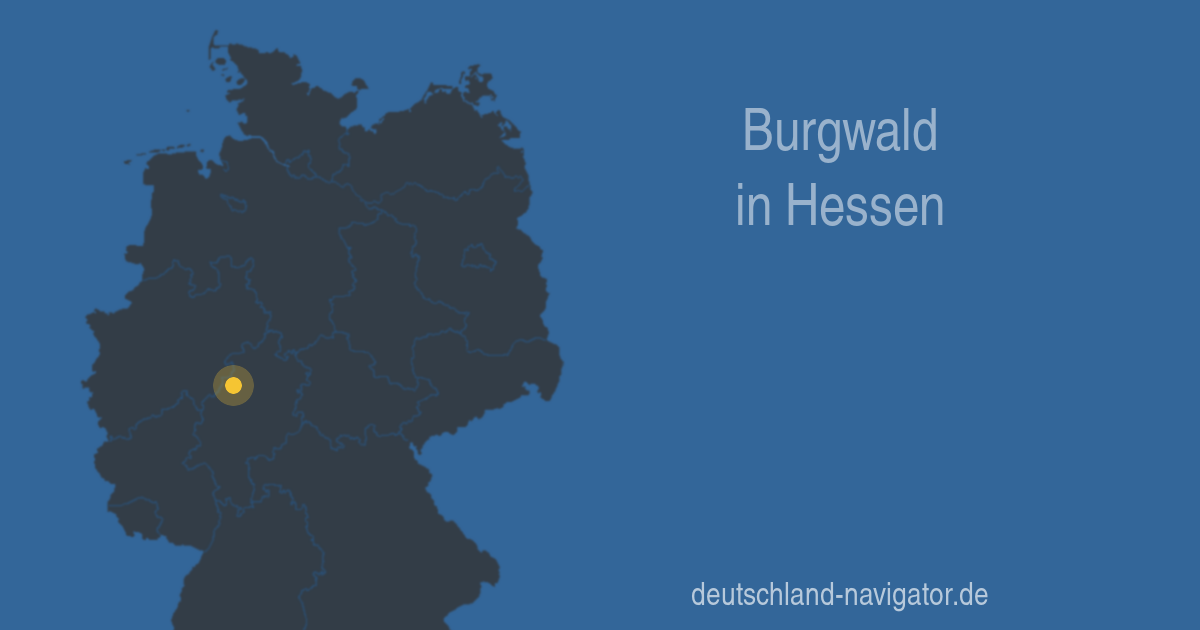 Burgwald in Hessen Karte, Infos und Wissenswertes über Burgwald