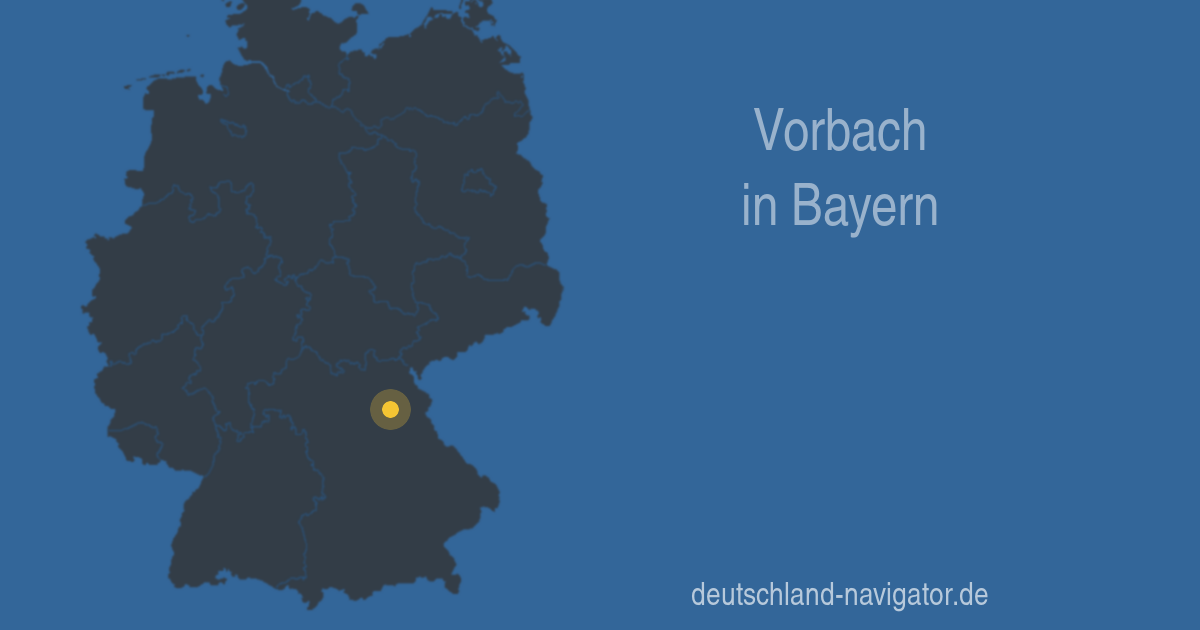 95519 Vorbach In Bayern Alle Infos Karte Wetter Und